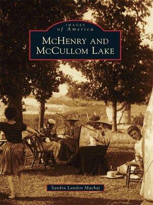 McHenry and McCullom Lake - ebook